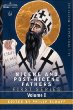 Nicene and Post-Nicene Fathers: First Series